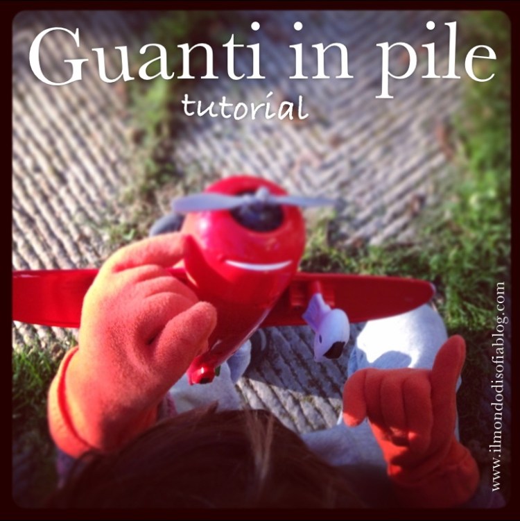 tutorial guanti in pile